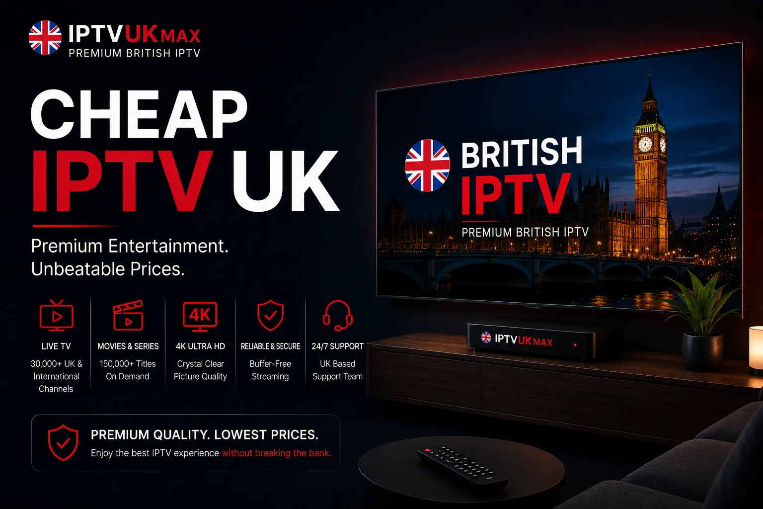 Cheap IPTV UK: How to Get Real Value Without Getting Burned — IPTV UK guide by IPTVUKmax